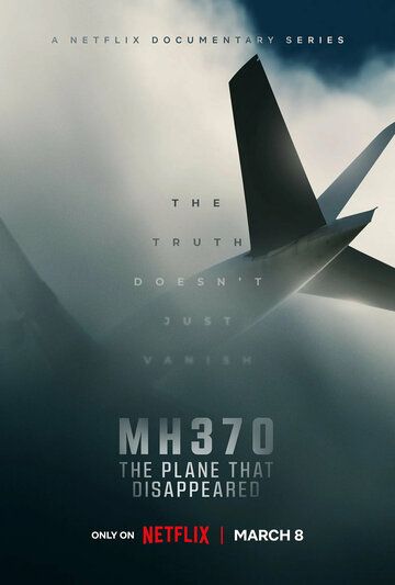 Сериал  MH370: Самолёт, который исчез (2023) скачать торрент