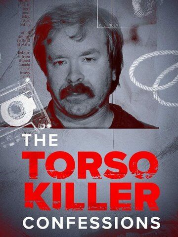 Сериал  The Torso Killer Confessions (2023) скачать торрент