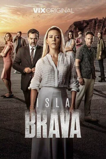 Сериал  Isla Brava (2023) скачать торрент