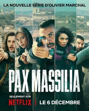 Сериал  Pax Massilia (2023) скачать торрент