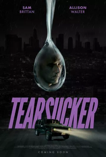 Фильм  Tearsucker (2023) скачать торрент