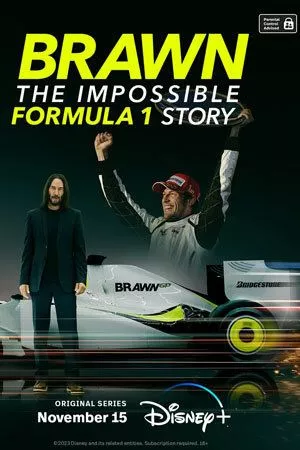 Сериал  Браун: Невероятная история Формулы-1 (2023) скачать торрент