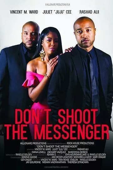 Фильм  Don't Shoot the Messenger (2021) скачать торрент